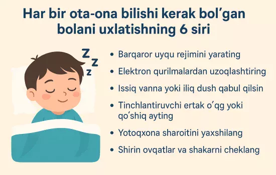 Har bir ota-ona bilishi kerak bo‘lgan bolani uxlatishning 6 siri