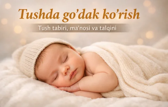 Tushda go‘dak ko‘rish